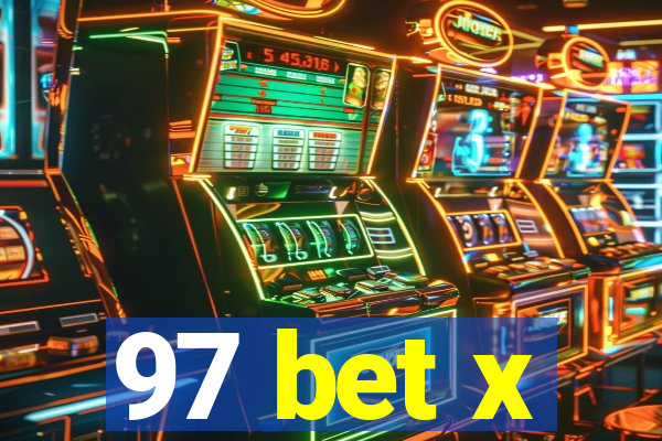 97 bet x